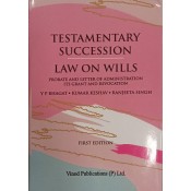 Vinod Publication's Testamentary Succession Law on Wills by Y. P. Bhagat, Kumar Keshav, Ranjeeta Singh [HB Edn. 2023]